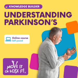 Knowledge Builder: Understanding Parkinson's online course